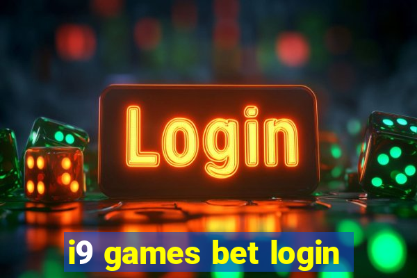 i9 games bet login