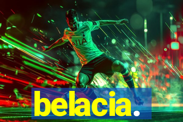 belacia.