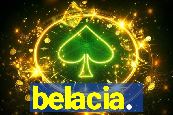 belacia.