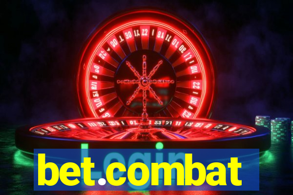 bet.combat