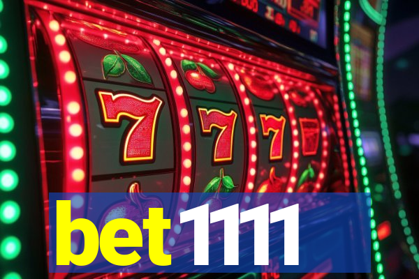 bet1111