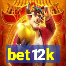 bet12k