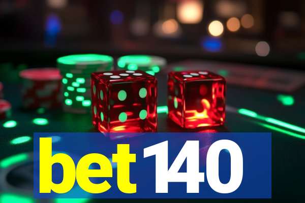 bet140