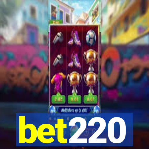 bet220