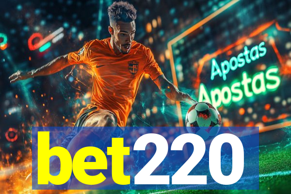 bet220