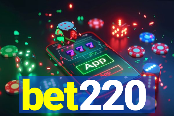 bet220