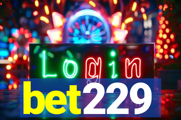 bet229