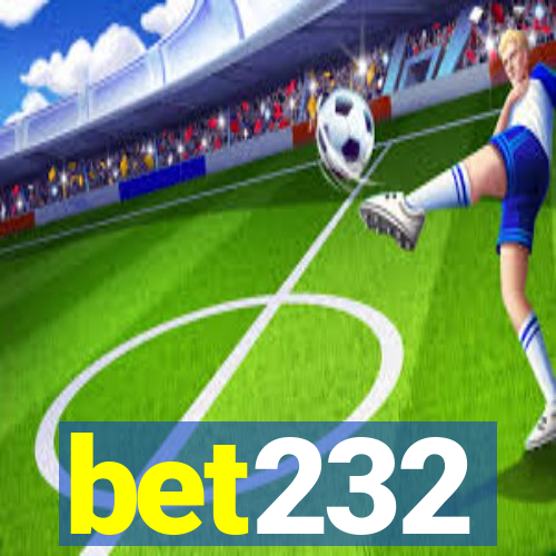 bet232