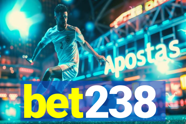 bet238