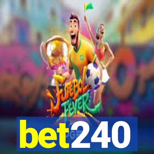 bet240