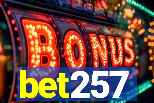 bet257