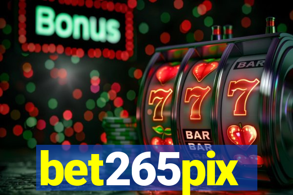 bet265pix