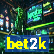 bet2k