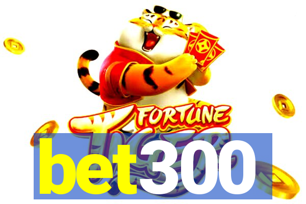 bet300