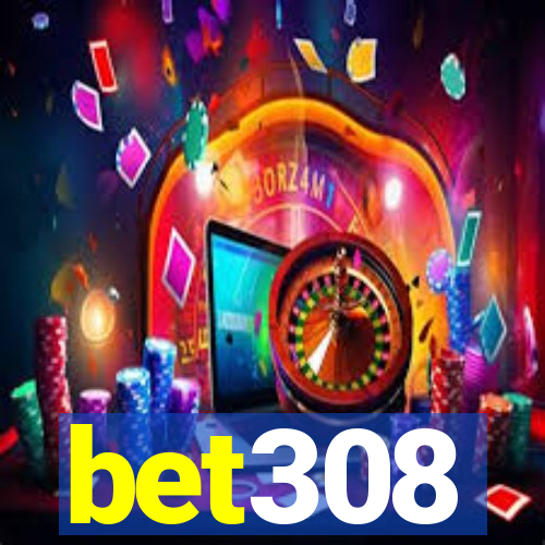 bet308