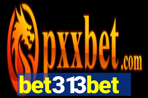 bet313bet