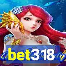 bet318