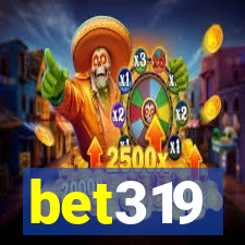 bet319