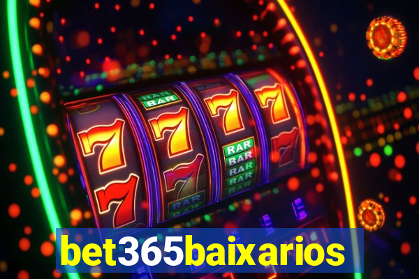 bet365baixarios