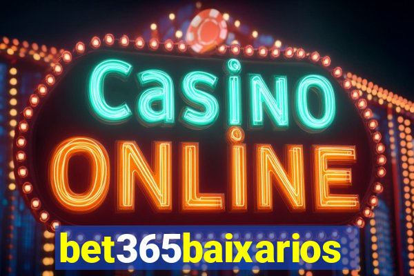 bet365baixarios