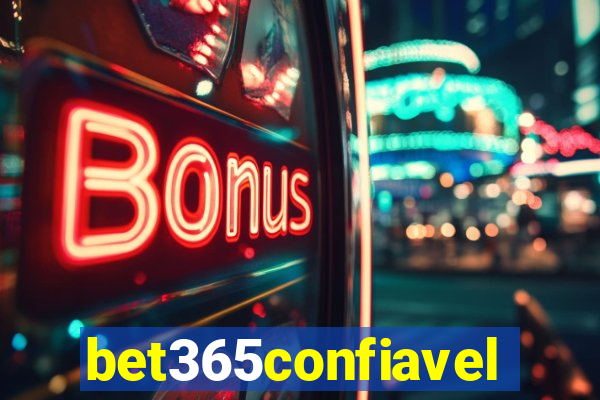 bet365confiavel