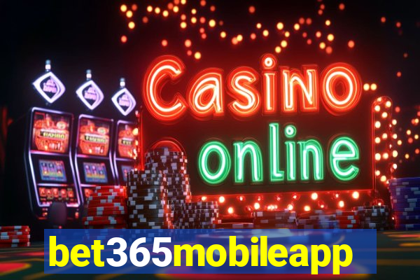 bet365mobileapp