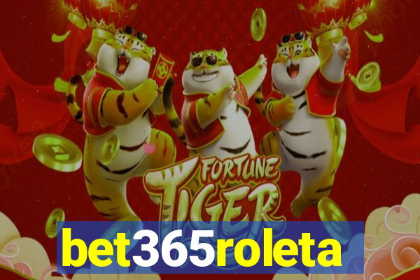 bet365roleta