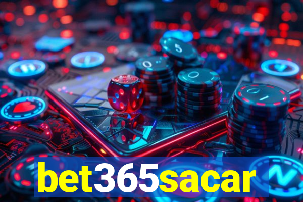 bet365sacar