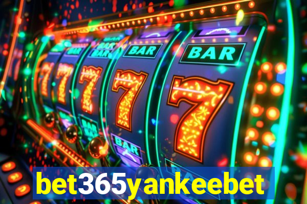 bet365yankeebet