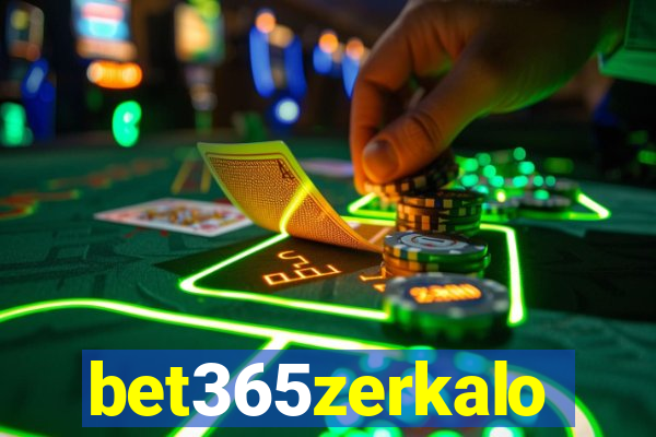 bet365zerkalo