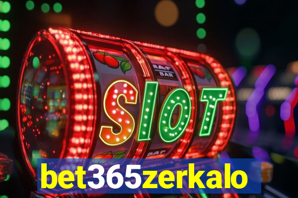 bet365zerkalo