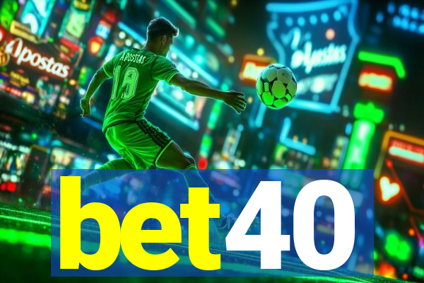 bet40