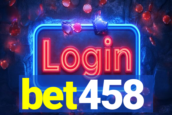 bet458