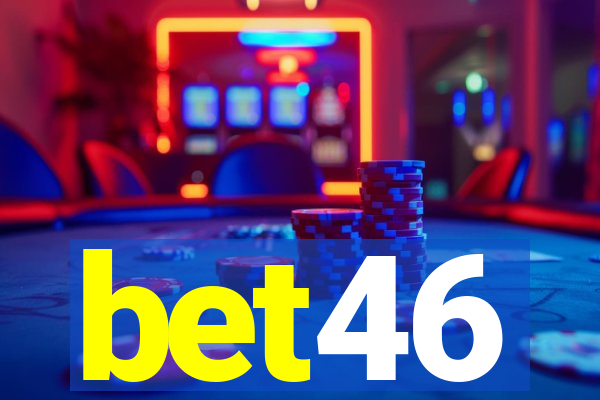 bet46