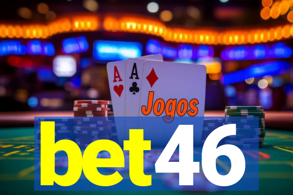 bet46