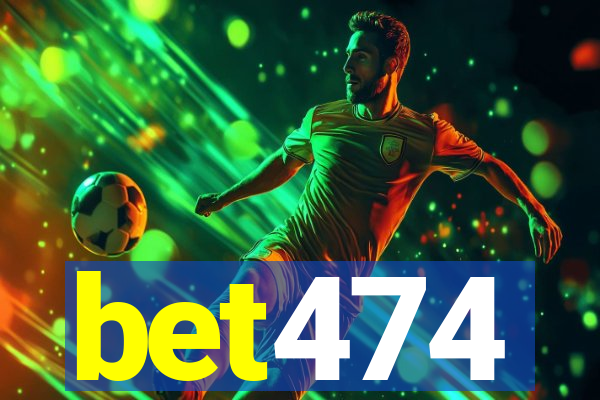 bet474