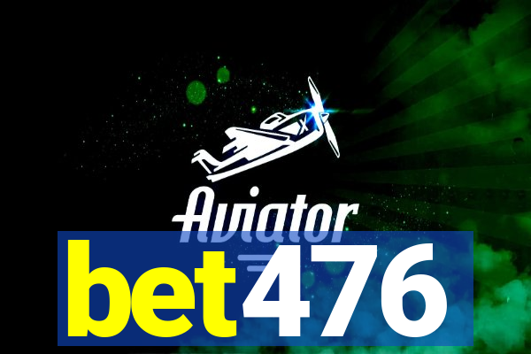 bet476