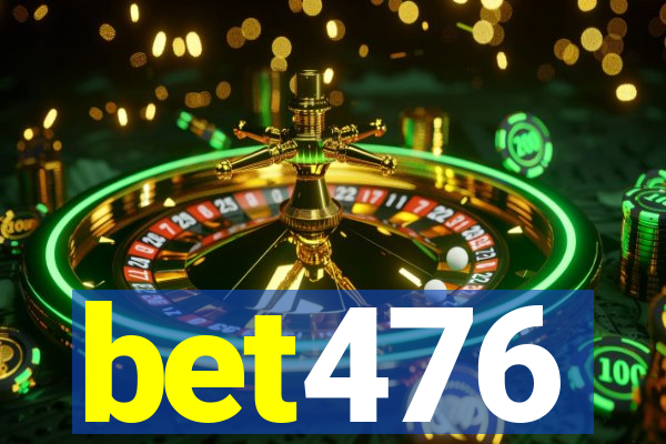 bet476