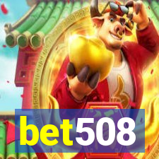 bet508