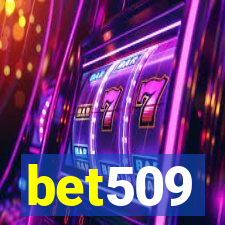 bet509