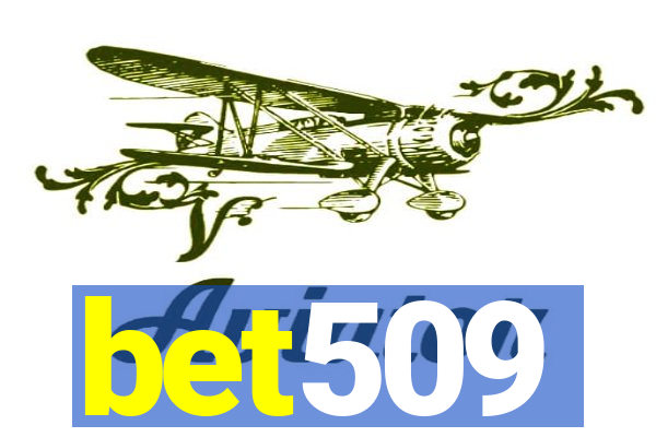 bet509