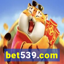 bet539.com