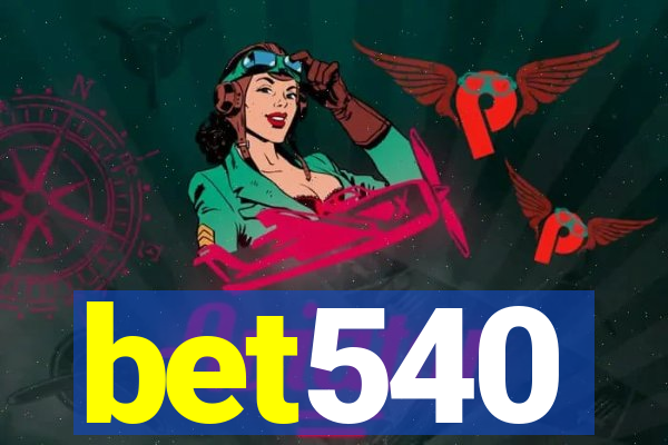 bet540