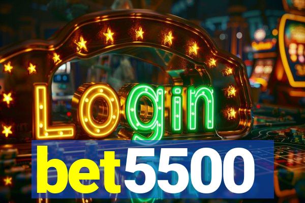 bet5500