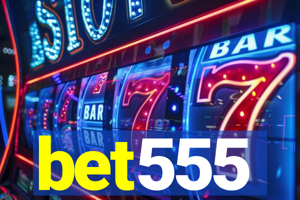 bet555