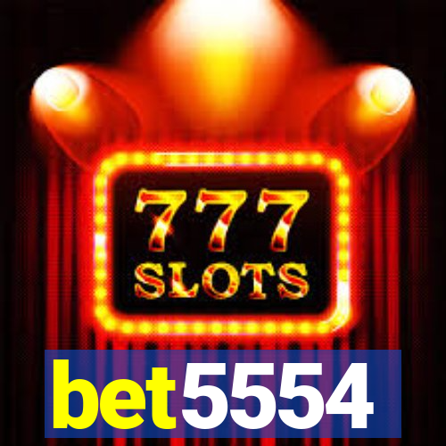 bet5554