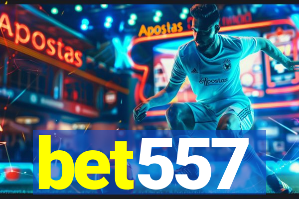 bet557