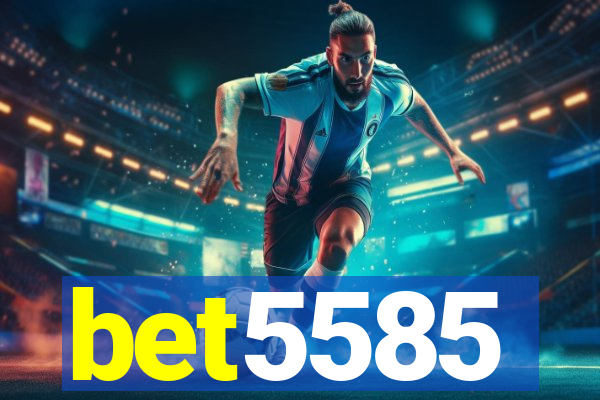 bet5585