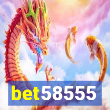 bet58555