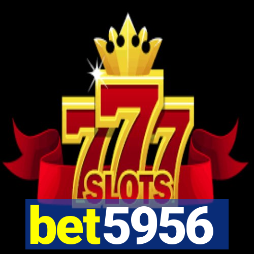 bet5956